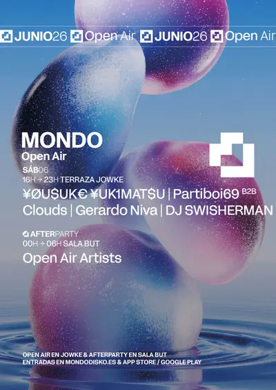 Mondo Open Air #02: ¥ØU$UK€ ¥UK1MAT$U / Partiboi69 B2B Clouds / Gerardo Niva / DJ SWISHERMAN - EDM event at Terraza Jowke in Madrid