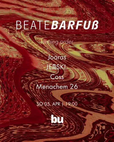 Beate Barfuß /// JoaRas, ᒍEᗰᔕKI., Coss, Menachem 26 - EDM event at Beate Uwe in Berlin