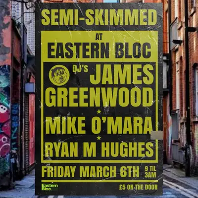 Semi-Skimmed Semi-Skimmed - EDM event at Eastern Bloc Records in Paris