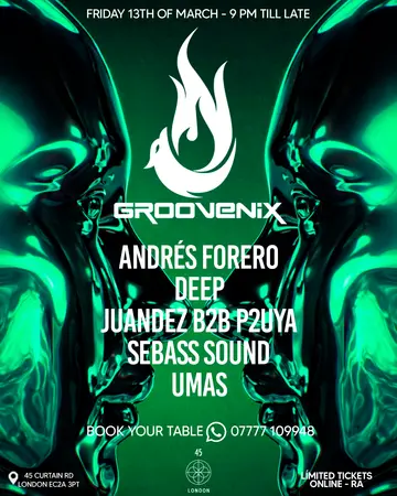 Groovenix - First Edition at 45 London Groovenix - First Edition at 45 London