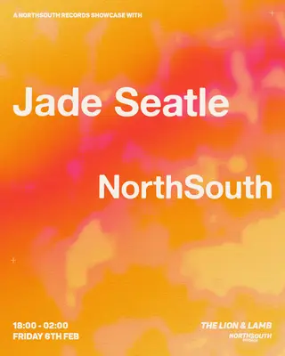 NorthSouth with Jade Seatle at The Lion and Lamb