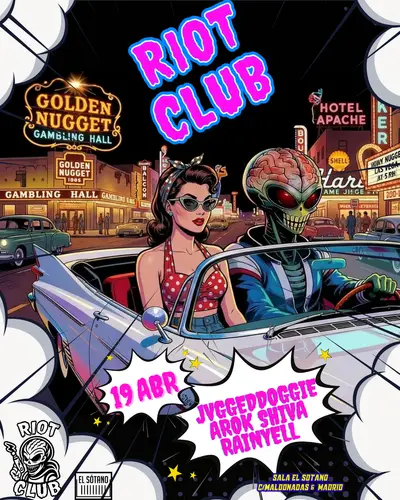 RIOT CLUB: JvggedDoggie, Arok Shiva, Rainyell - EDM event at EL SÓTANO in Madrid