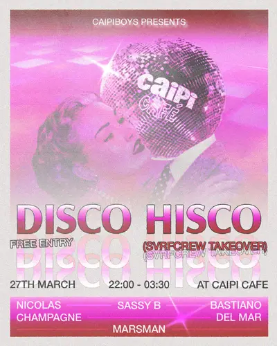Disco Hisco - EDM event at TBA - Caipi in The Hague