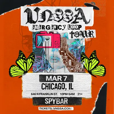 Vnssa Emergency Loop Tour - EDM event at Spybar in Chicago