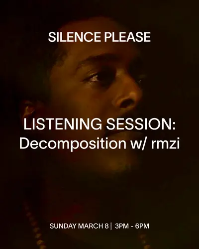 LISTENING SESSION: Decomposition with rmzi LISTENING SESSION: Decomposition with rmzi - EDM event at Silence Please in New York City
