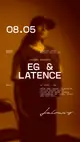 EG & Latence