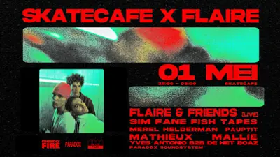 FLAIRE & FRIENDS (LIVE), FISH TAPES, SIM FANE, MEREL HELDERMAN, MATHIÉUX, YVES ANTONIO & MORE - EDM event at Skatecafe in Amsterdam