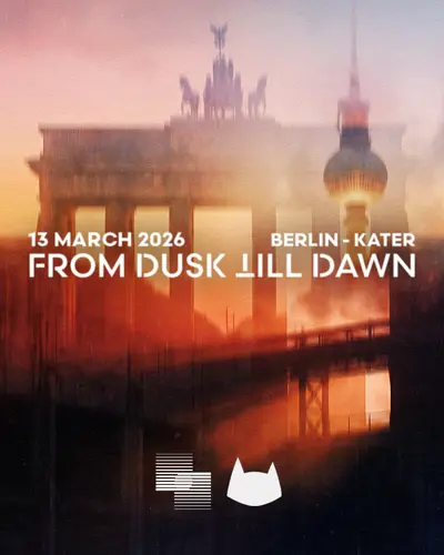 FROM DUSK TILL DAWN - BERLIN FROM DUSK TILL DAWN - BERLIN - EDM event at Kater in Berlin