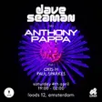 Casa Invites: Dave Seaman & Anthony Pappa thumbnail