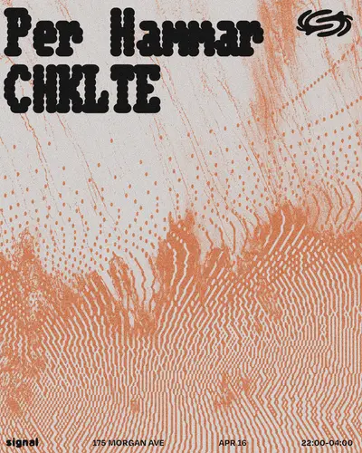 Per Hammar, CHKTLE - EDM event at Signal in New York