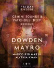 Gemini Sounds x Patchouli Deep present Dowden & Mayro thumbnail Gemini Sounds x Patchouli Deep present Dowden & Mayro thumbnail