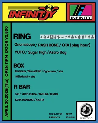 INFINITY at Zerotokyo
