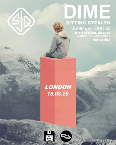 DIME 'Sitting Stealth' EP Release - EDM event at SJQ in London