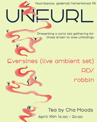 Unfurl at Noordspace Unfurl at Noordspace