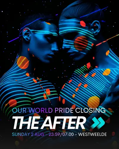 Our World Pride Closing - The After - EDM event at WestWeelde in Amsterdam