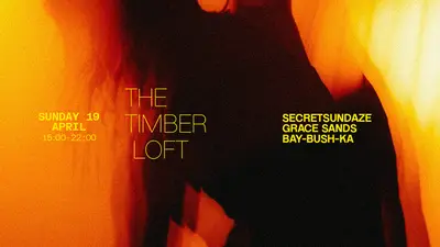 Timber Loft presents Secretsundaze, Grace Sands - EDM event at The Timber Loft in London