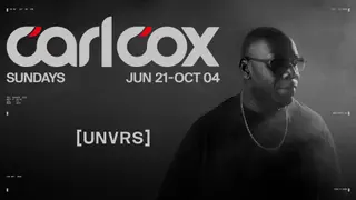 Carl Cox at [UNVRS]