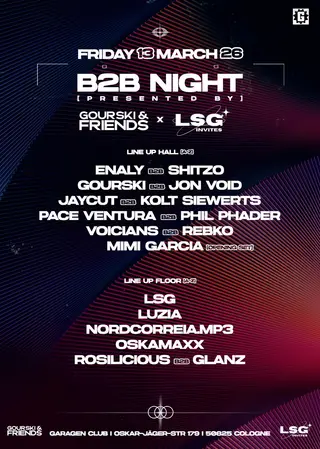 Gourski & Friends – Back2Back NIGHT x LSG Invites at Garagen