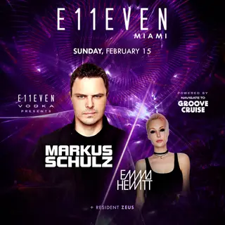 Markus Schulz + Emma Hewitt + Darude at E11EVEN at E11EVEN MIAMI Markus Schulz + Emma Hewitt + Darude at E11EVEN at E11EVEN MIAMI