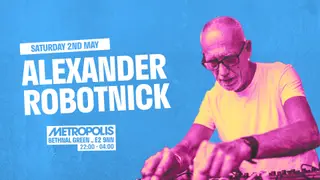 A Night of Italo Disco: Alexander Robotnick at Metropolis A Night of Italo Disco: Alexander Robotnick at Metropolis
