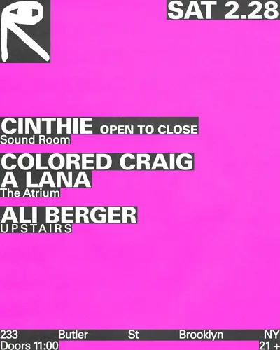 Cinthie / Colored Craig + A lana / Ali Berger - EDM event at public records in New York
