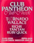 Club Pantheon - Tornado Wallace, Tam Tam, Richii, Ruby Quick  thumbnail