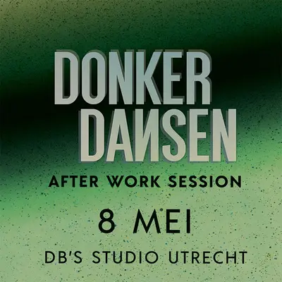 Donker Dansen - After work session - EDM event at DB's Studio in Utrecht