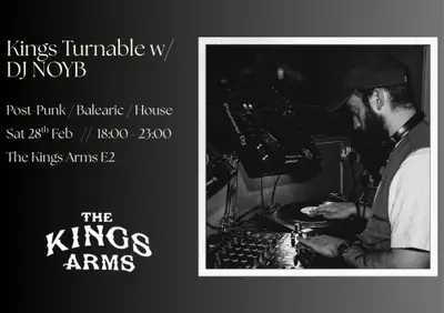 Kings Turntable: NOYB [28.02.2026] - EDM event at Kings Arms E2 in London