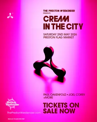 Preston Weekender presents: Cream In The City at Flag Market, City Centre, Preston, PR1 2PP