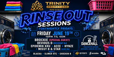 Rinse Out Sessions with Brockie - EDM event at TBA - THE DANCEHALL LND 1 NAVIGATOR SQUARE LONDON N19 in London