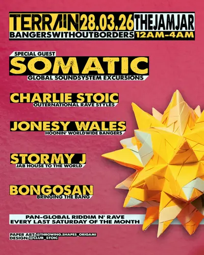 Terrain: 'Bangers Without Borders' with Somatic - EDM event at The Jam Jar in Bristol