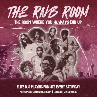 The RnB Room → Every Saturday at Metropolis Club (Beach Room) - EDM event at Metropolis Club - Private Hire in London