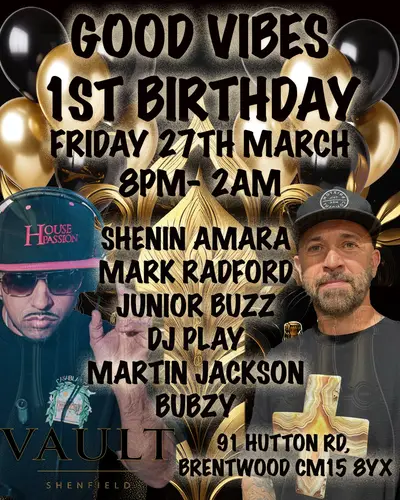 GOOD VIBES ESSEX - EDM event at Vault Shenfield in London