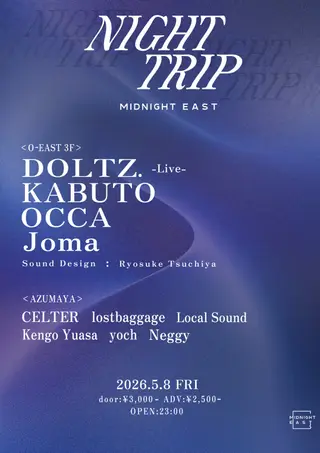 NIGHT TRIP at MIDNIGHT EAST