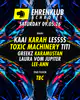 EhrenKlub im Schrotty #12 with KAAI, KARAH, LESSSS, TOXIC MACHINERY, TiTi uvm