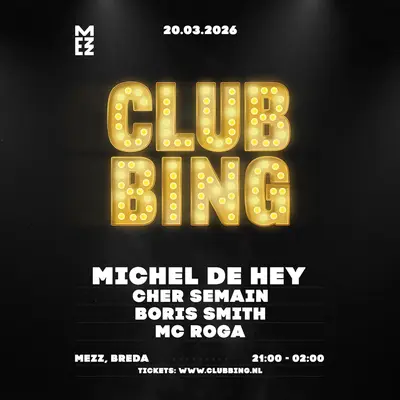 CLUBBING presents Michel de Hey - EDM event at Mezz in All