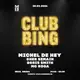 CLUBBING presents Michel de Hey