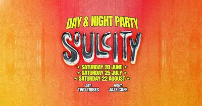 Soul City: Day & Night Party - EDM event at Campfire [Two Tribes] in London