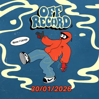 Off Record // 30th January at TBA - SIXTY SIX