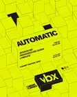 Automatic x VBX: Francesco Del Garda, Doudou MD, LAMALICE – Barcelona EDM news from EDMDanceDirectory.com