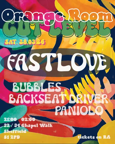 Orange Room w/ Fastlove - EDM event at Gut Level in Sheffield