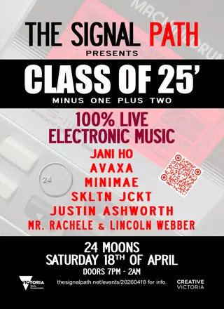 The Signal Path - Class of 25' -1+2 at 24 Moons The Signal Path - Class of 25' -1+2 at 24 Moons