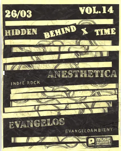 HIDDEN BEHIND X TIME VOL.14 – ANESTHETICA, EVANGELOS - EDM event at Time is the new space in Rotterdam