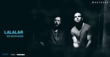 LALALAR *live at Gretchen LALALAR *live at Gretchen