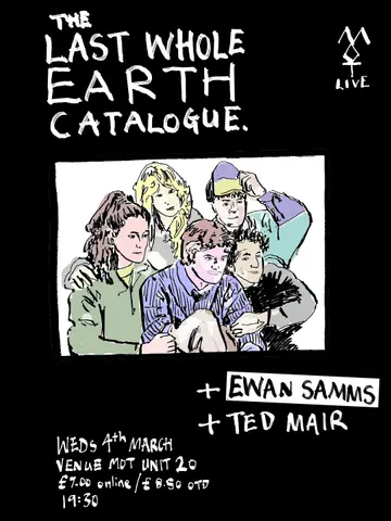 The Last Whole Earth Catalog / Ewan Samms / Ted Mair at M.O.T The Last Whole Earth Catalog / Ewan Samms / Ted Mair at M.O.T