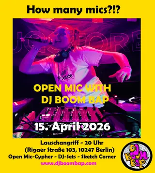 How many mics?!? - Open mic with DJ BOOM BAP at Lauschangriff