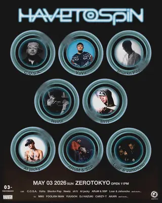 Have to Spin at Zerotokyo