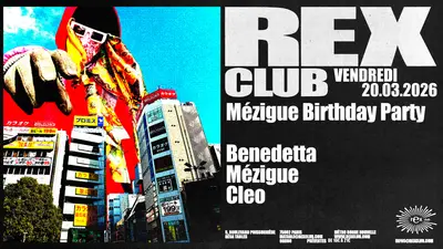 Mézigue Birthday Party: Benedetta, Mézigue, CLEO - EDM event at Rex Club in Barcelona