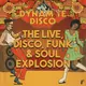 Dynamite Disco: The Disco, Funk & Soul Explosion
