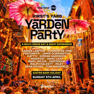Yarden Party Yarden Party - EDM event at TBA - Hirst's Yard in Leeds